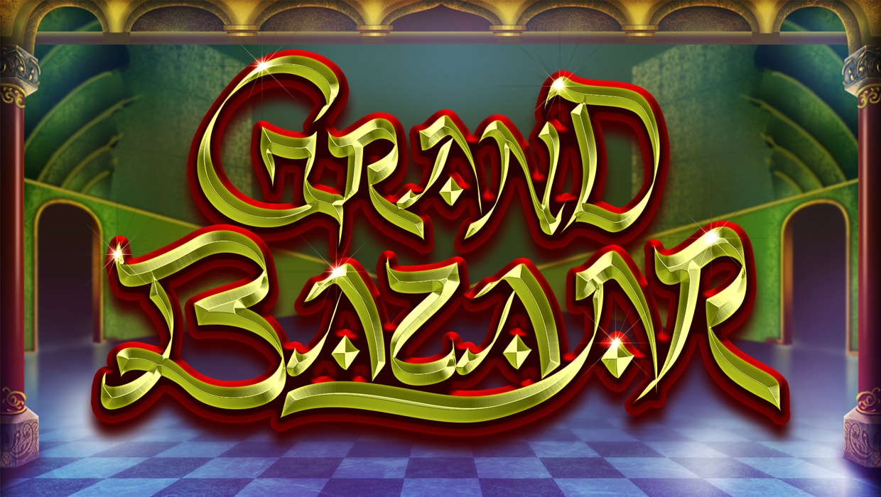 Grand Bazaar Slot Games Online