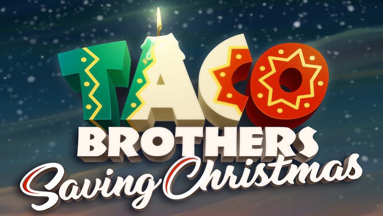 Play Taco Brothers - Saving Christmas Slots
